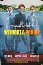 Without a Paddle