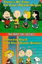 Watch Someday You'll Find Her Charlie Brown 123movies
