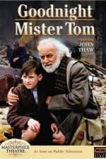 Goodnight Mister Tom