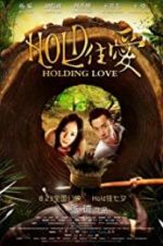 Holding Love