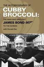 Cubby Broccoli: The Man Behind Bond