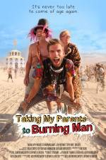 Taking My Parents to Burning Man