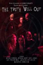 Watch The Truth Will Out 123movies