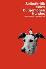 Watch Self-Criticism of a Bourgeois Dog 123movies
