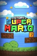 Watch The Story of Super Mario 123movies