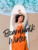 Watch Boardwalk Winter 123movies