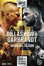 UFC 227: Dillashaw vs. Garbrandt 2