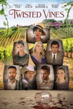 Watch Twisted Vines 123movies