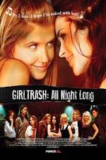 Girltrash All Night Long