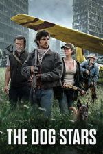 Watch The Dog Stars 123movies