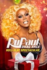 RuPaul\'s Drag Race Holi-Slay Spectacular