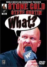 WWE: Stone Cold Steve Austin - What?