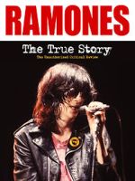 Watch The Ramones: The True Story 123movies
