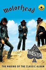 Watch Classic Albums: Motörhead - Ace of Spades 123movies