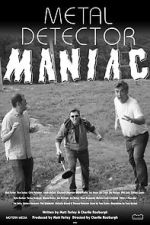 Watch Metal Detector Maniac 123movies