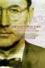 Watch The Man Nobody Knew In Search of My Father CIA Spymaster William Colby 123movies