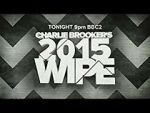 Charlie Brooker\'s 2015 Wipe