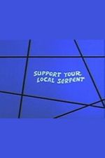 Watch Support Your Local Serpent 123movies