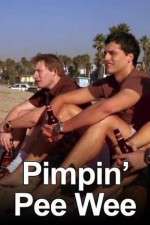 Watch Pimpin' Pee Wee 123movies