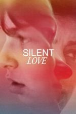 Watch Silent Love 123movies