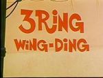 3 Ring Wing-Ding (Short 1968)