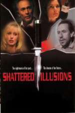 Shattered Illusions