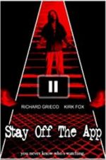 Watch Stay Off the App 123movies