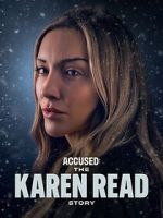 Watch Accused: The Karen Read Story 123movies