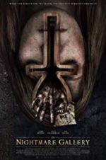 Watch The Nightmare Gallery 123movies