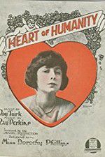 Watch The Heart of Humanity 123movies