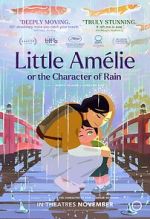 Watch Little Amélie or the Character of Rain 123movies