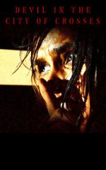 Watch Devil in the City of Crosses 123movies