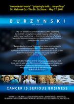 Burzynski: Cancer Is Serious Business