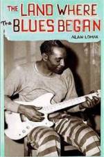 Watch The Land Where the Blues Began 123movies
