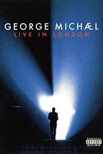 George Michael: Live in London