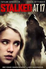 Watch Stalked at 17 123movies