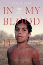 Watch In My Blood It Runs 123movies