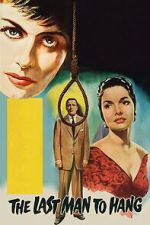 Watch The Last Man to Hang 123movies