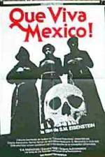 �Que Viva Mexico - Da zdravstvuyet Meksika
