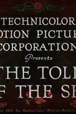Watch The Toll of the Sea 123movies