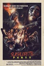 Watch Slashlorette Party 123movies