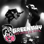 Green Day: Awesome As F**K