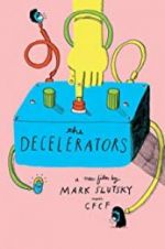 Watch The Decelerators 123movies