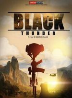 Watch Black Thunder 123movies