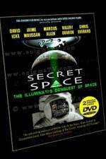 Secret Space Volume 1: The Illuminatis Conquest of Space