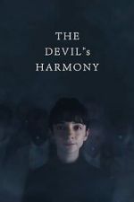Watch The Devil\'s Harmony 123movies