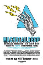 Machotaildrop