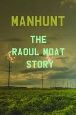Watch Manhunt: The Raoul Moat Story 123movies