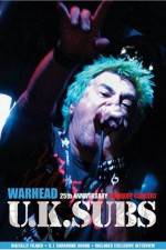 U.K. SUBS : Warhead - 25th Anniversary Live at Marquee