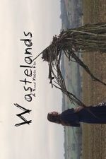 Watch Wastelands 123movies